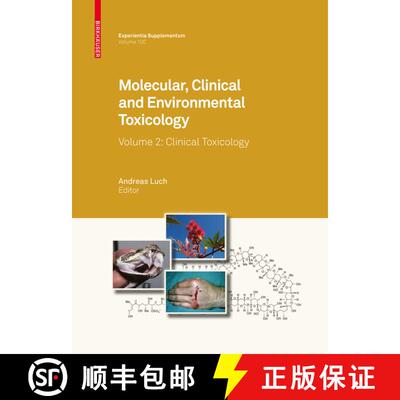 【3-4周达】精装 Molecular, Clinical and Environmental Toxicology: Volume 2: Clinical Toxicology - Mol... [9783764383374]