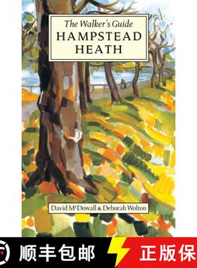 【3-4周达】Hampstead Heath: The Walker's Guide [9781838198015]
