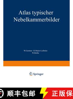 【3-4周达】Atlas typischer Nebelkammerbilder : mit Einführung in die Wilsonsche Methode [9783642504419]