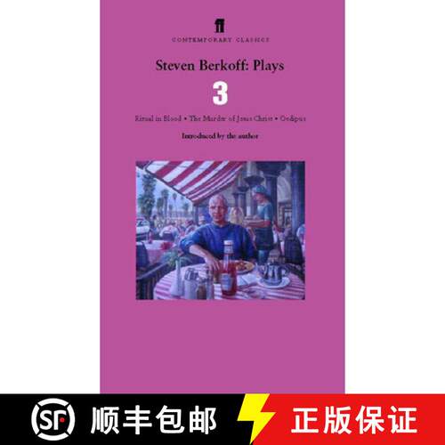 【3-4周达】Steven Berkoff Plays 3: - Steven Berkoff Plays 3 Ritual in Blood, Impressions of a Crucifi... [9780571205875]