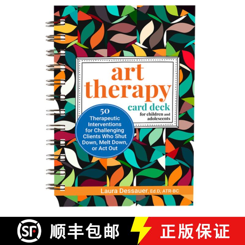 【3-4周达】Art Therapy Card Deck for Children and Adolescents: 50 Therapeutic Interventions for Chall... [9781683736967]