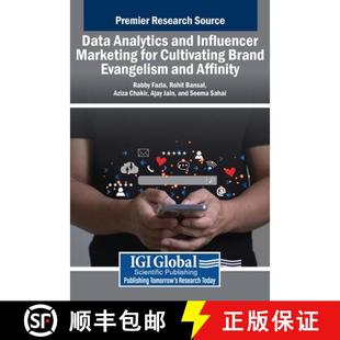 【3-4周达】Data Analytics and Influencer Marketing for Cultivating Brand Evangelism and Affinity [9798369377734]