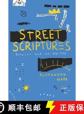 【3-4周达】Street Scriptures: Between God and Hip-Hop [9780226819143]