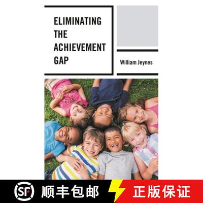 【3-4周达】Eliminating the Achievement Gap [9781498557634]