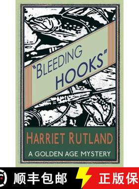 【3-4周达】Bleeding Hooks: A Golden Age Mystery [9781910570845]