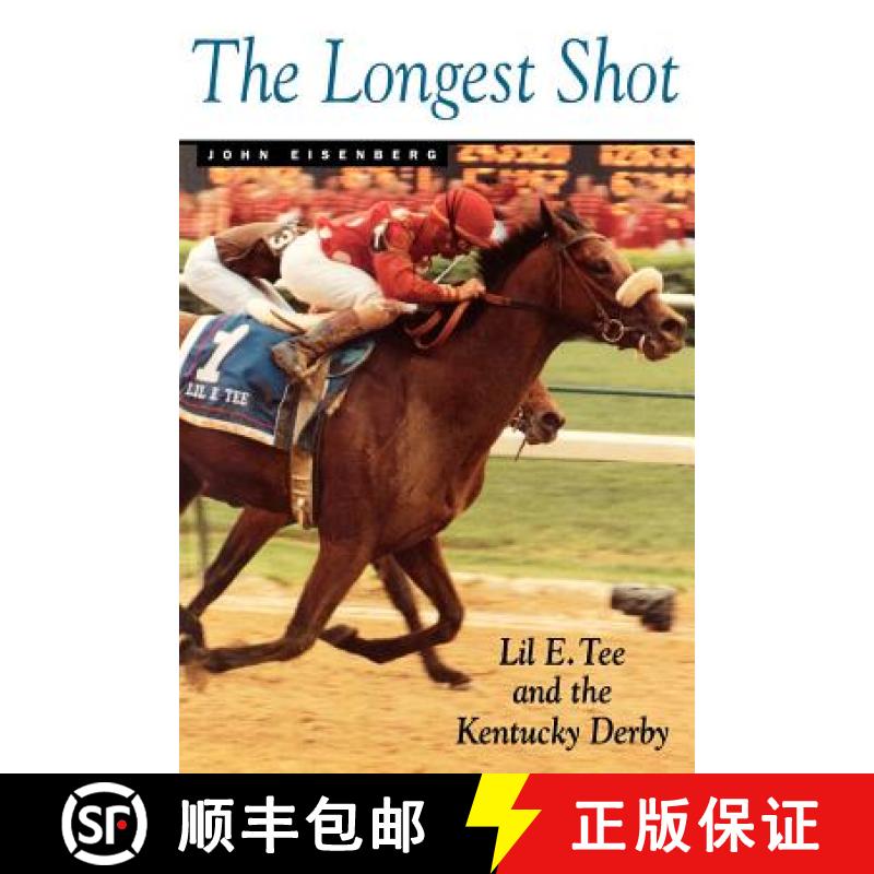 【3-4周达】The Longest Shot: Lil E. Tee and Kentucky Derby [9780813190334]
