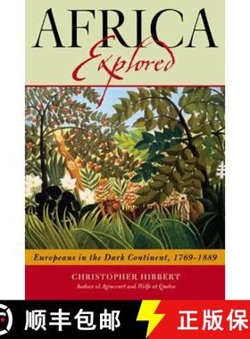 【3-4周达】Africa Explored : Europeans on the Dark Continent, 1769-1889 [9780815411932]