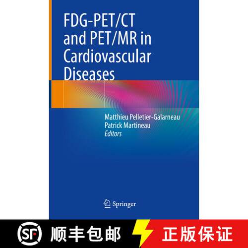 【3-4周达】精装 FDG-PET/CT and PET/MR in Cardiovascular Diseases [9783031098062]