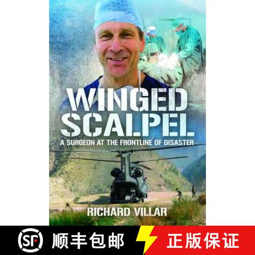 【3-4周达】精装 Winged Scalpel: A Surgeon at the Frontline of Disaster [9781781591680]