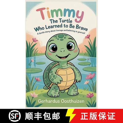 【3-4周达】Timmy the Turtle Who Learned to Be Brave [9798233187704]