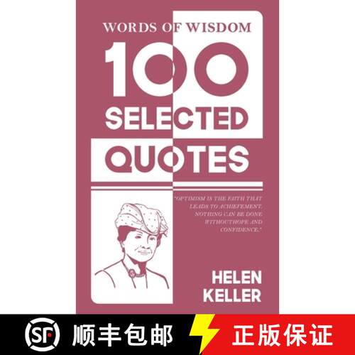 【3-4周达】Words Of Wisdom: 100 Selected Quotes by Helen Keller with Beautiful Illustrations [9789363977471]