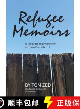 【3-4周达】Refugee Memoirs: Is the grass really greener on the other side..? [9780648771203]