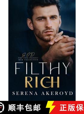 预订 Filthy Rich (Five Points' Mob Collection: Mafia Romance [9781915062659]