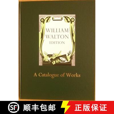 【3-4周达】William Walton: A Catalogue: William Walton Edition vol. 24 [9780193683228]