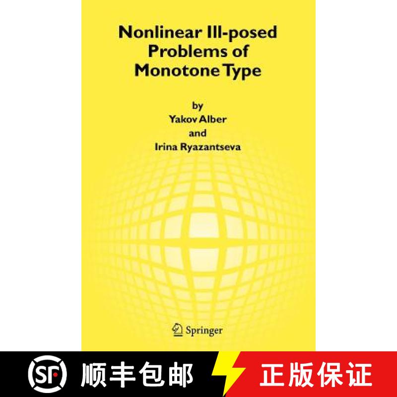 【3-4周达】Nonlinear Ill-Posed Problems of Monotone Type [9789048171224]