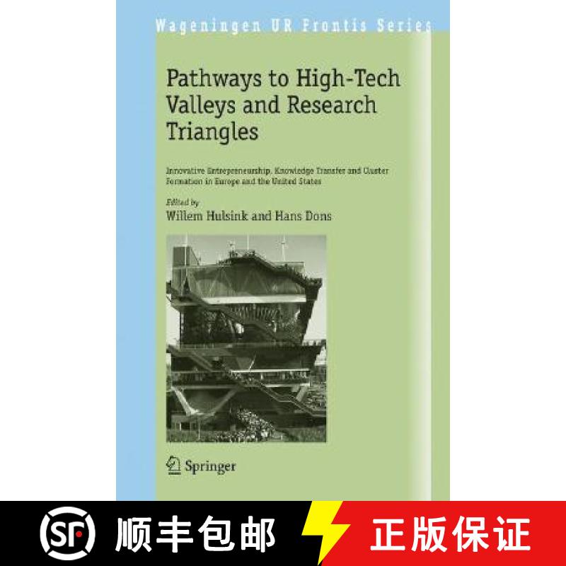 【3-4周达】Pathways to High-Tech Valleys and Research Triangles: Innovative Entrepreneurship, Knowled... [9781402083389]