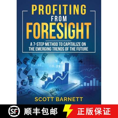 【3-4周达】Profiting from Foresight: A 7-step method to capitalize on the emerging trends of the future [9780997335750]