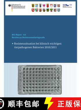 【3-4周达】Berichte zur Resistenzmonitoringstudie 2010/2011 : Resistenzsituation bei klinisch wichtig... [9783319059952]
