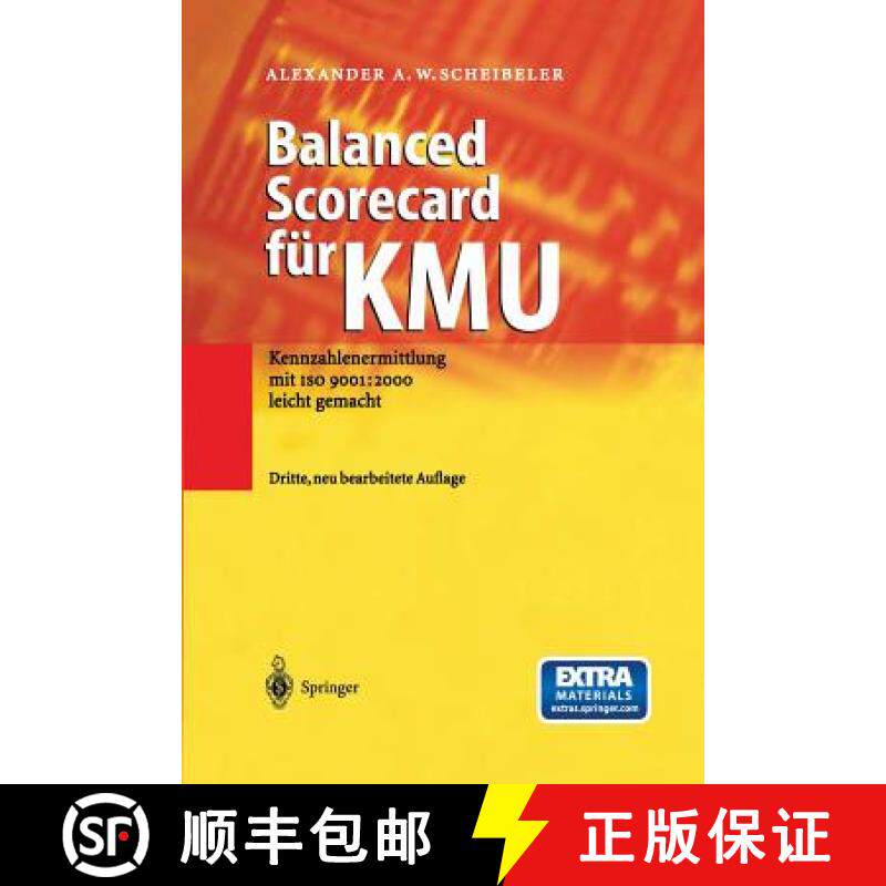 【3-4周达】Balanced Scorecard für KMU : Kennzahlenermittlung mit ISO 9001: 2000 leicht gemacht [9783642621444]