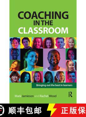 【3-4周达】Coaching in the Classroom: Bringing out the best in learners [9781041054559]