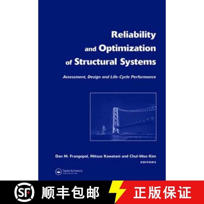 【3-4周达】Reliability and Optimization of Structural Systems: Assessment, Design, and Life-Cycle Per... [9780415406550]