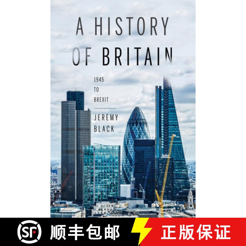 【3-4周达】A History of Britain: 1945 to Brexit [9780253029997]