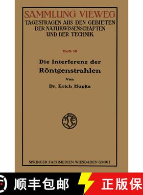 【3-4周达】Die Interferenz der Röntgenstrahlen [9783663002666]