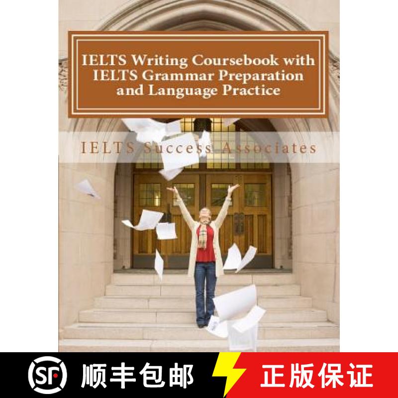 【3-4周达】IELTS Writing Coursebook with IELTS Grammar Preparation & Language Practice: IELTS Essay W... [9781949282269]图片