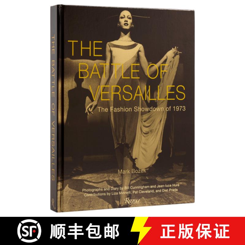 【3-4周达】The Battle of Versailles: The Fashion Showdown of 1973 [9780847835607]