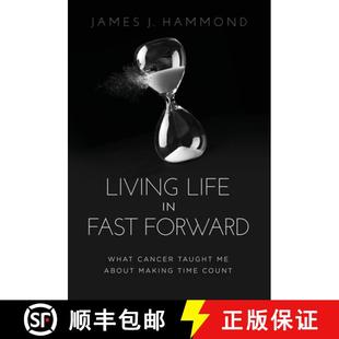 Time Life Forward Fast 预订 Cancer Making Count About Taught 9781636802961 What Living
