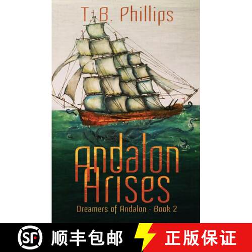 【3-4周达】Andalon Arises: Dreamers of Andalon Book Two [9781733180511]