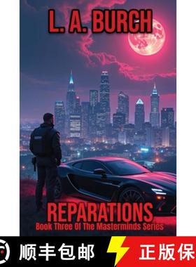 预订 Reparations: Book Three Of The Masterminds Series [9798990247239]