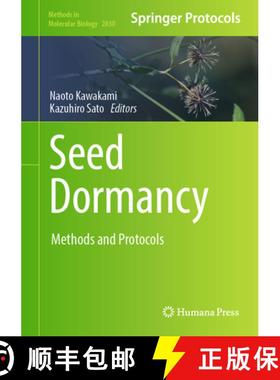 【3-4周达】Seed Dormancy : Methods and Protocols [9781071639641]