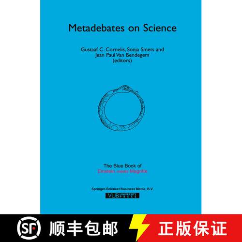 【3-4周达】Metadebates on Science : The Blue Book of Einstein Meets Magritte [9789048152421]