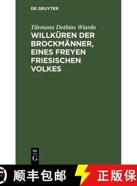 预订 Willküren der Brockmänner, eines freyen friesischen Volkes [9783112630877]
