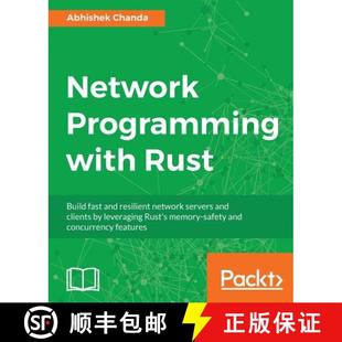 Programming Build Rust 预订 and clients leveragin... servers with network resilient 9781788624893 fast Network