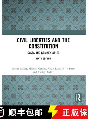 【3-4周达】Civil Liberties and the Constitution: Cases and Commentaries: Cases and Commentaries [9780130922687]