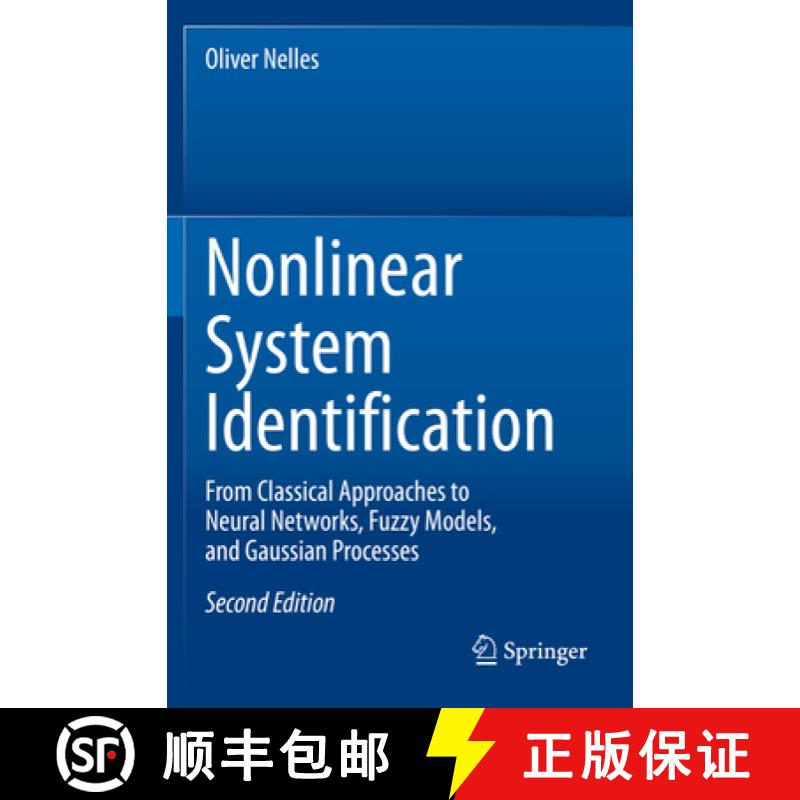 【3-4周达】Nonlinear System Identification: From Classical Approaches to Neural Networks, Fuzzy Model... [9783030474416]