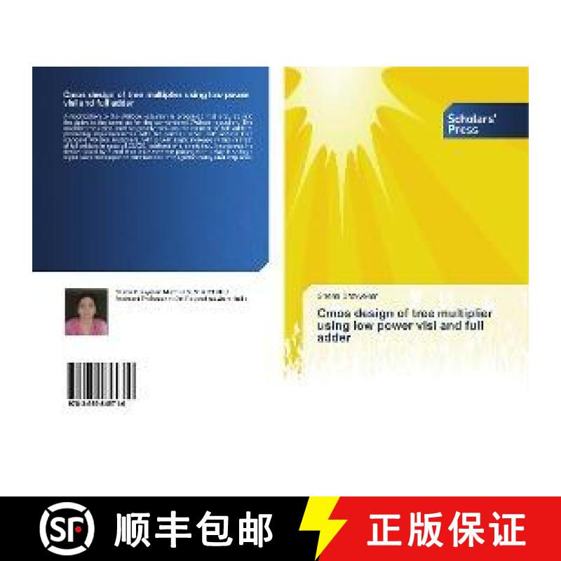 预订 Cmos design of tree multiplier using low power vlsi and full adder [9783659845710]