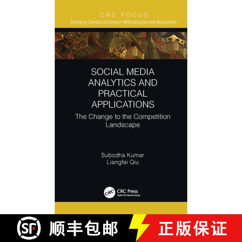 【3-4周达】Social Media Analytics and Practical Applications: The Change to the Competition Landscape [9781032051406]