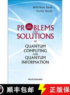 【3-4周达】Problems And Solutions In Quantum Computing And Quantum Information (2nd Edition) [9789812567406]