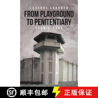 【3-4周达】Lessons Learned: From Playground to Penitentiary [9798887932644]