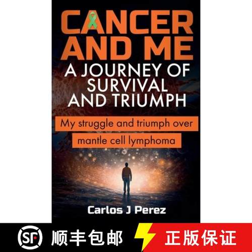 【3-4周达】Cancer And Me A Journey Of Survival And Triumph [9798227023629]