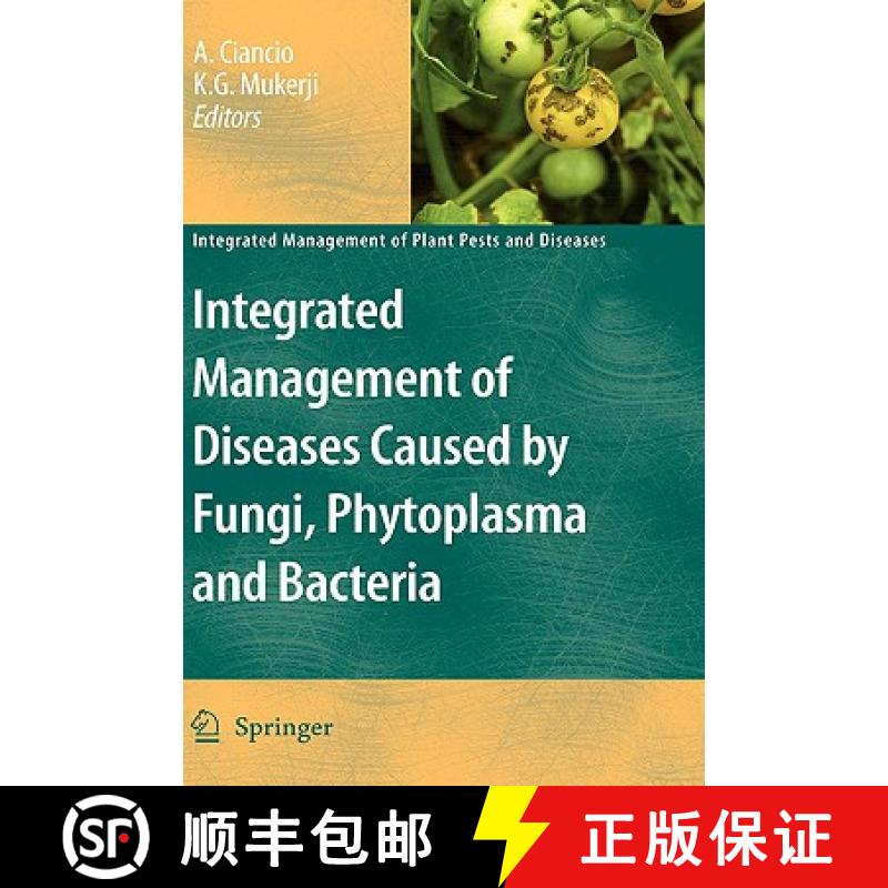 【3-4周达】Integrated Management of Diseases Caused by Fungi, Phytoplasma and Bacteria [9781402085703]