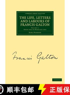 【3-4周达】The Life, Letters and Labours of Francis Galton [9781108072403]