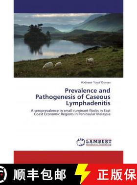 预订 Prevalence and Pathogenesis of Caseous Lymphadenitis [9783659935497]