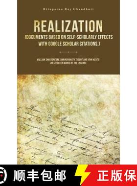 预订 Realization (Documents Based on Self-Scholarly Effects with Google Scholar Citations.): William ... [9781543702446]