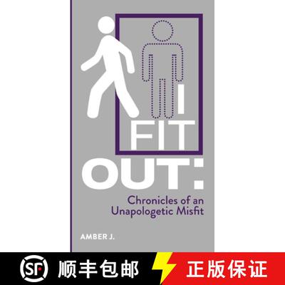 【3-4周达】I Fit Out: Chronicles of an Unapologetic MisFit [9780578588971]