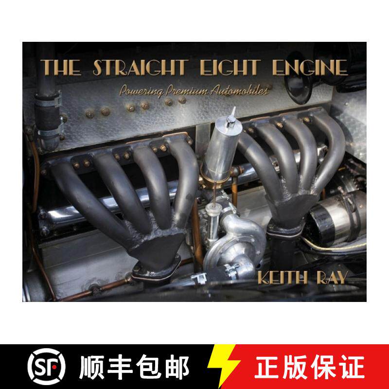预订 The Straight Eight Engine: Powering the Premium Automobiles of the Twenties and Thirties [9781854433060]