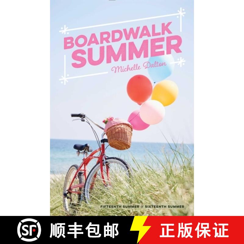 【3-4周达】Boardwalk Summer: Fifteenth Summer; Sixteenth Summer [9781534414327]
